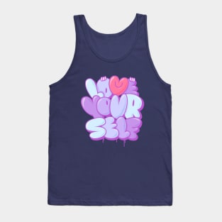 love your self Tank Top